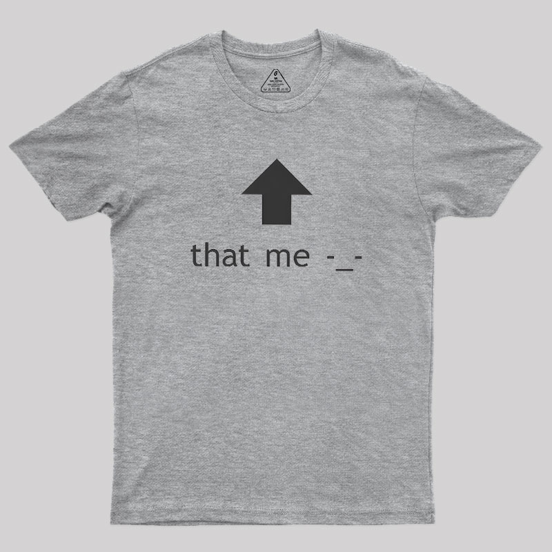 That Me Geek T-Shirt