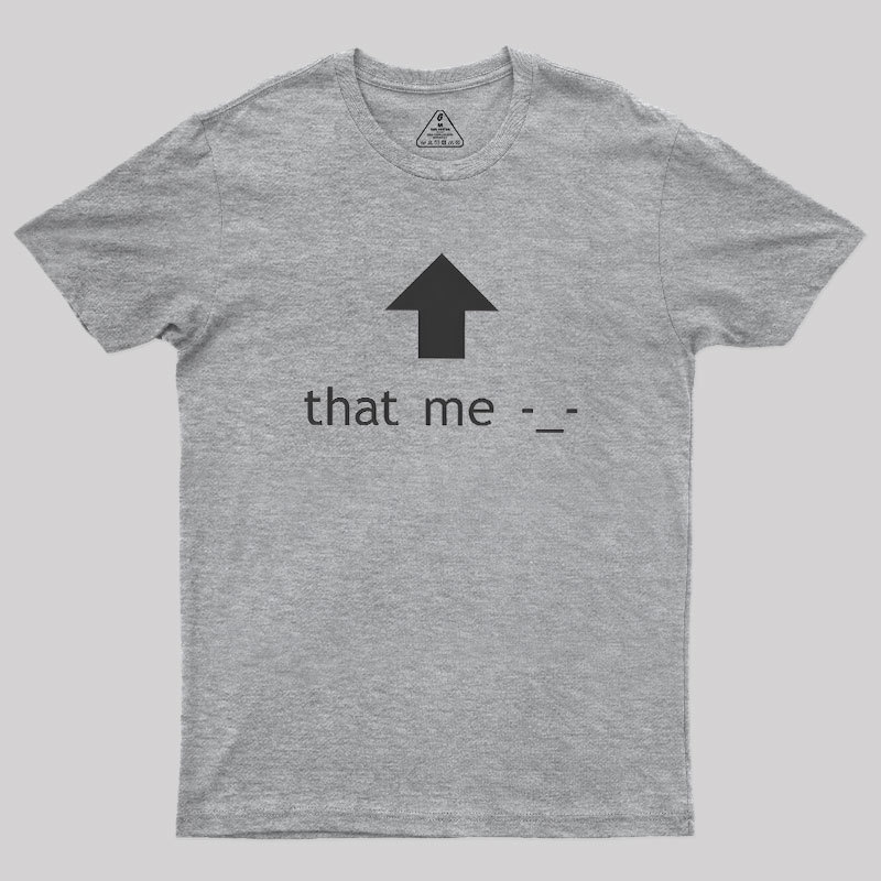 That Me Geek T-Shirt