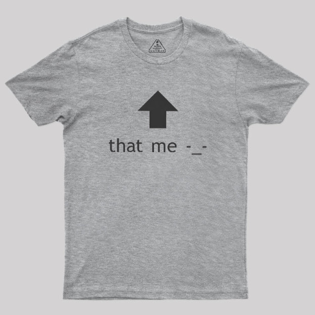 That Me Geek T-Shirt
