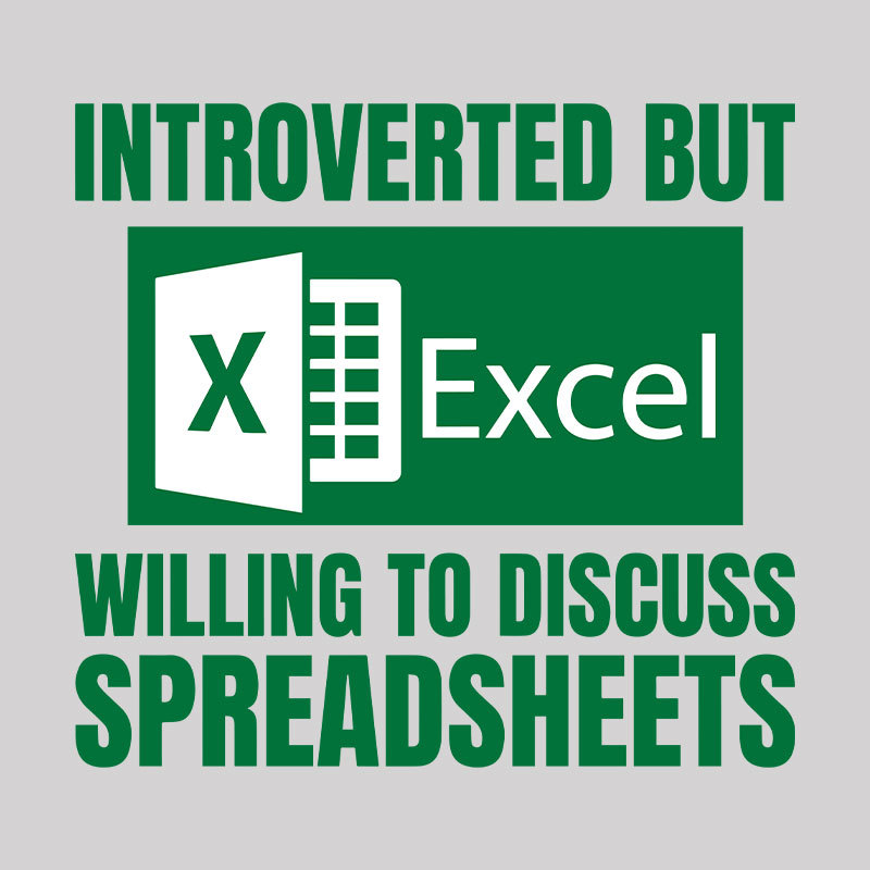 Introverted But Excel Geek T-Shirt