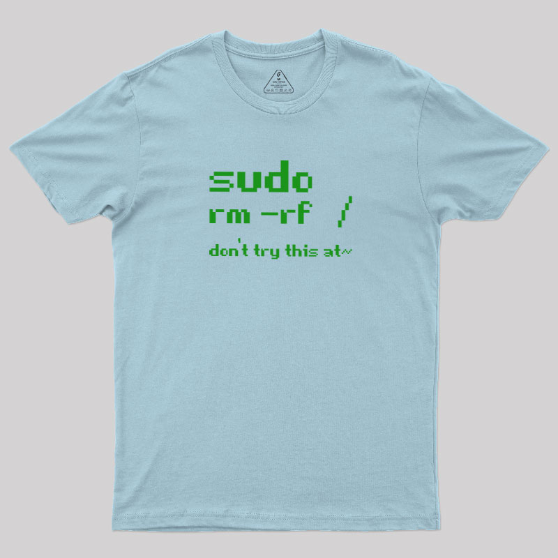 Dangerous Command Geek T-Shirt