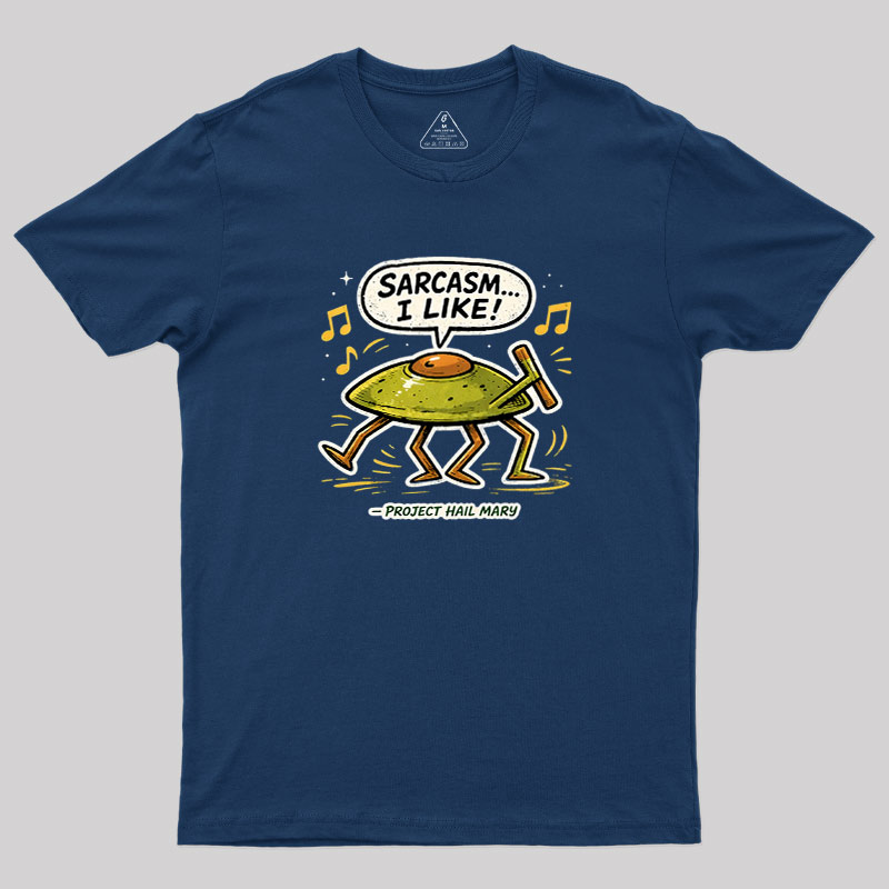Sarcasm I Like Geek T-Shirt