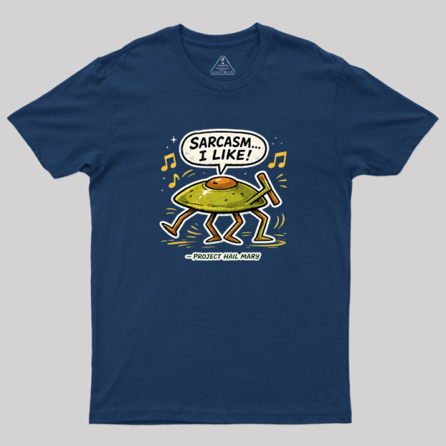 Sarcasm I Like Geek T-Shirt