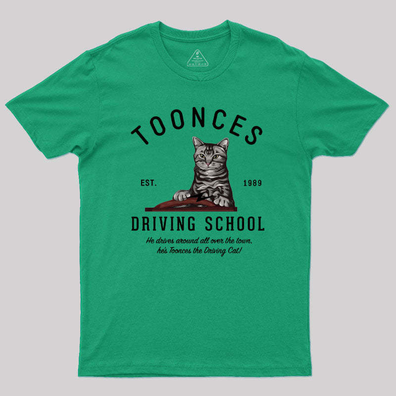 Toonces Driving School - Est. 1989 Geek T-Shirt