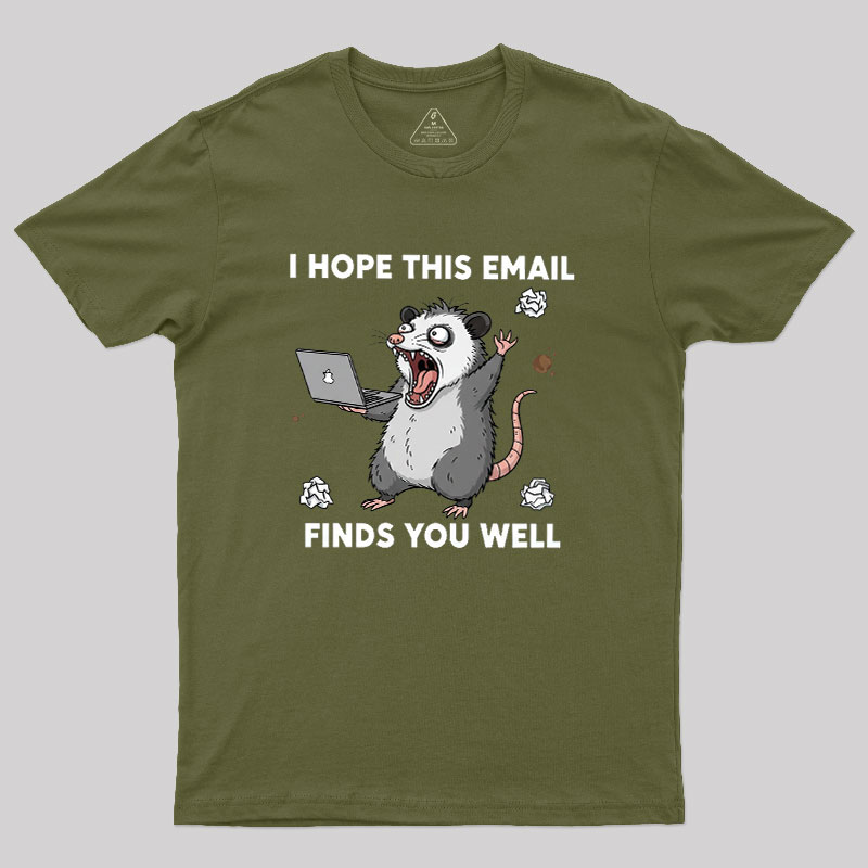 Possum Work Email Geek T-Shirt