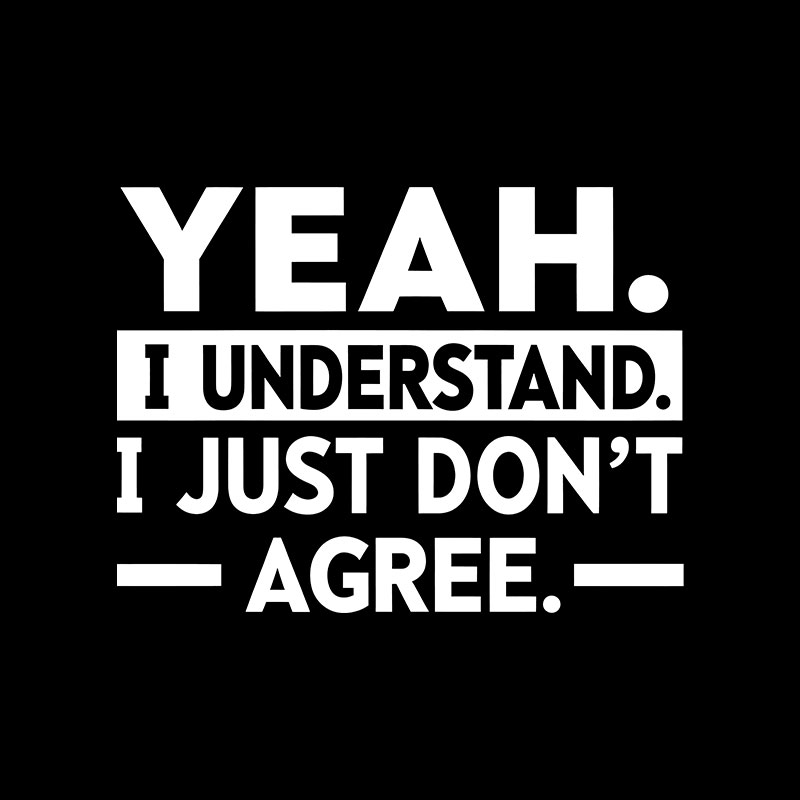 Yeah I Understand Geek T-Shirt