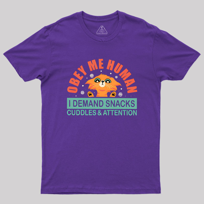 Obay Me Human Geek T-Shirt
