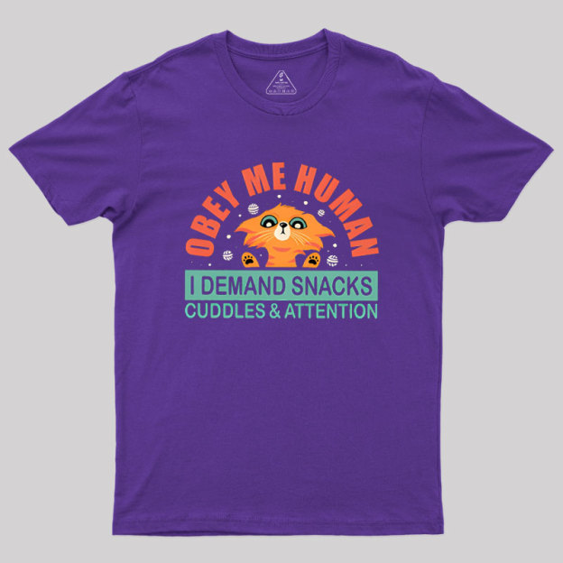 Obay Me Human Geek T-Shirt