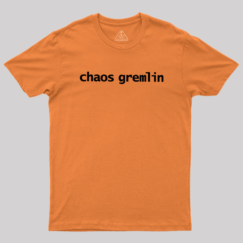 Chaos Gremlin Geek T-Shirt