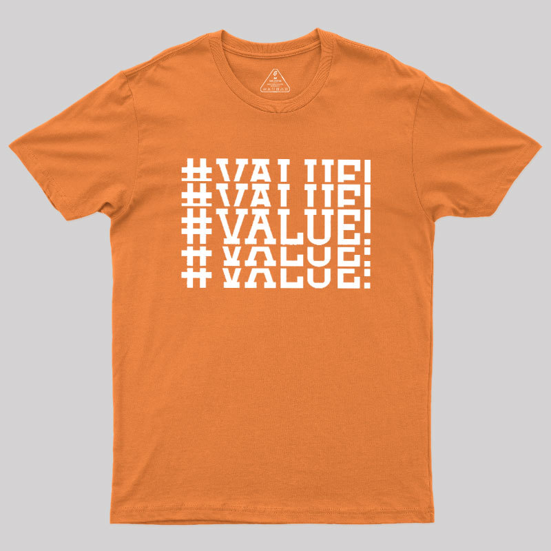 Excel VALUE Error Geek T-Shirt