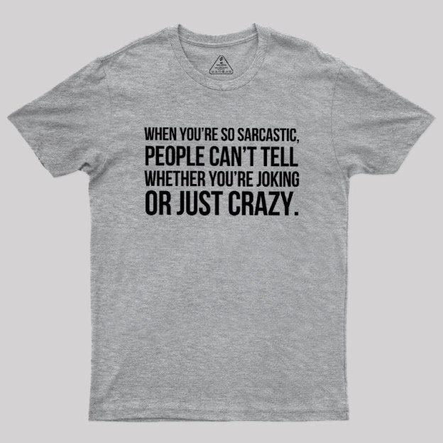Oking Or Crazy Geek T-Shirt