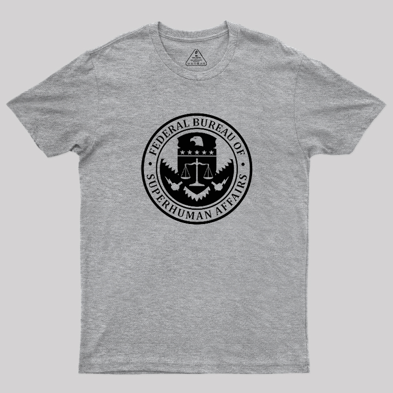 Federal Bureau Of Superhuman Affairs Geek T-Shirt