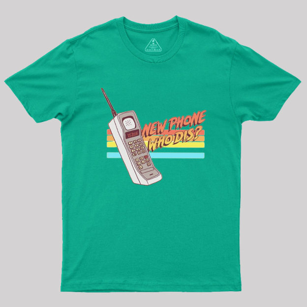 New Phone Geek T-Shirt