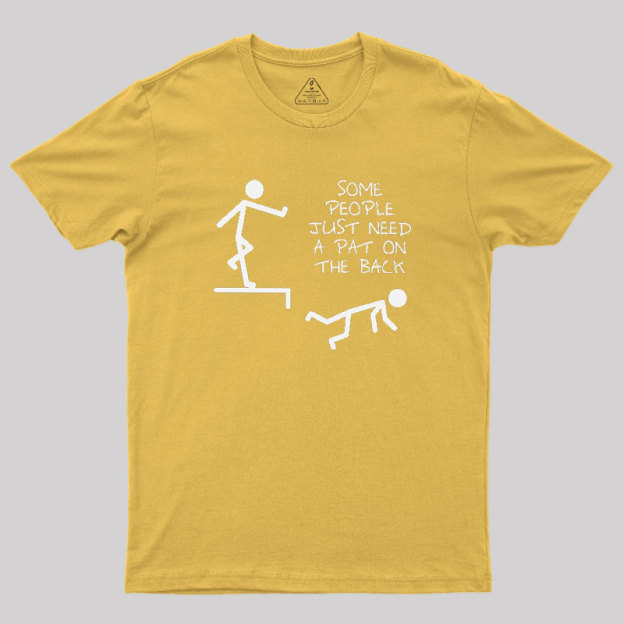 A Pat On The Back Geek T-Shirt