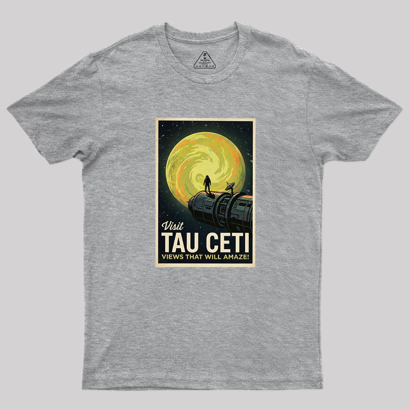 Visit Tau CETI Geek T-Shirt