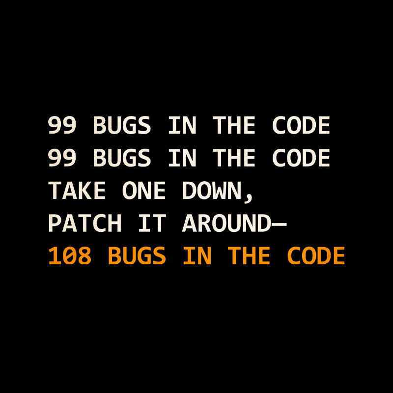 99 Bugs In The Code Geek T-Shirt