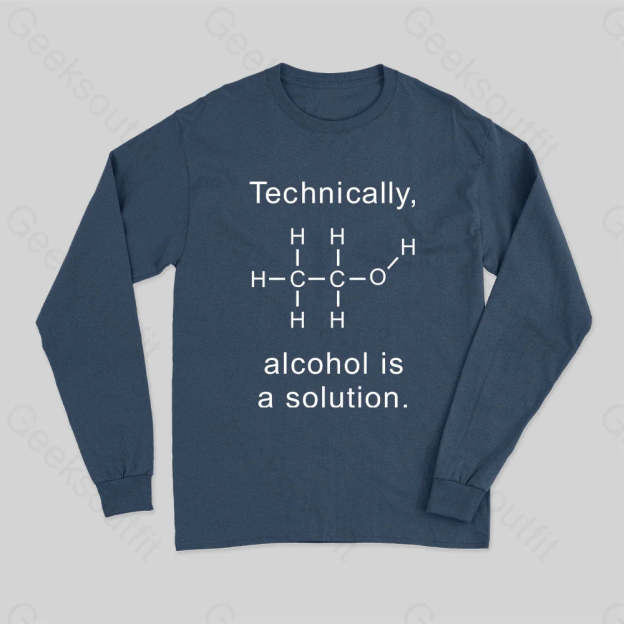 Alcohol Is A Solution Long Sleeve T-Shirt Navy / S
