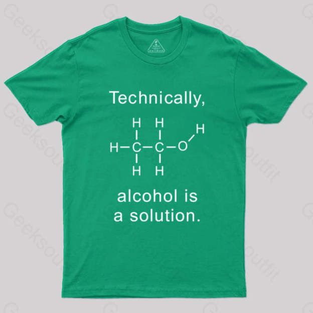 Alcohol Is A Solution T-Shirt Green / S Science T-Shirts