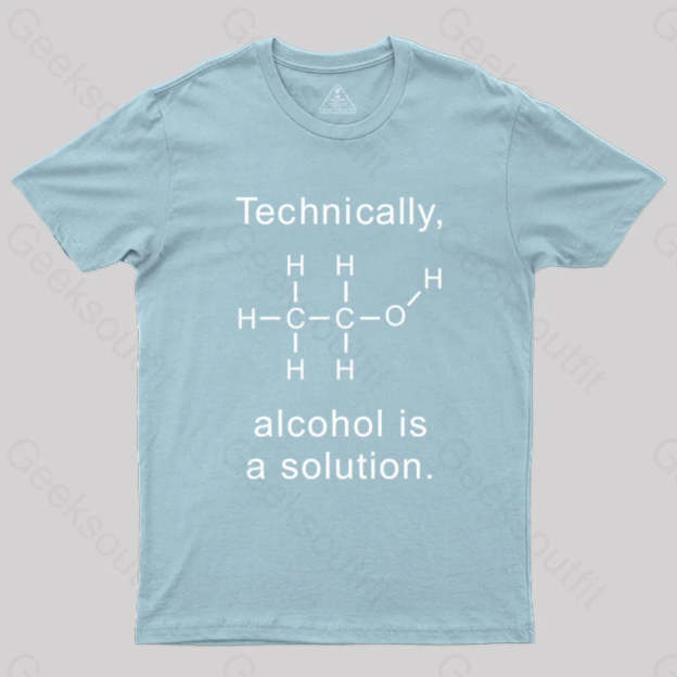 Alcohol Is A Solution T-Shirt Light Blue / S Science T-Shirts