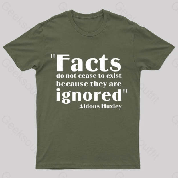 Aldous Huxley Facts Geek T-Shirt Army Green / S