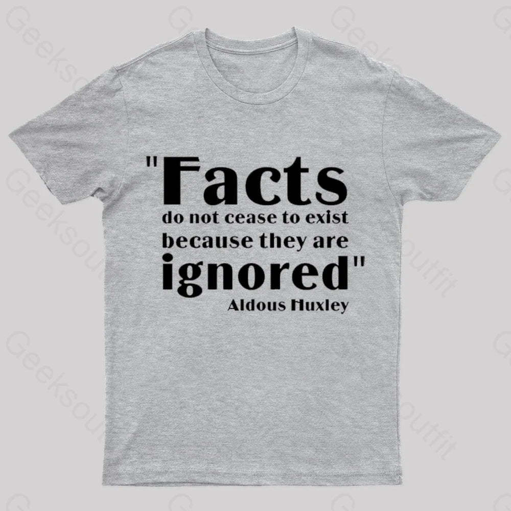 Aldous Huxley Facts Geek T-Shirt Grey / S