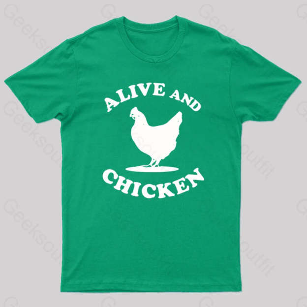 Alive And Chicken Geek T-Shirt Green / S