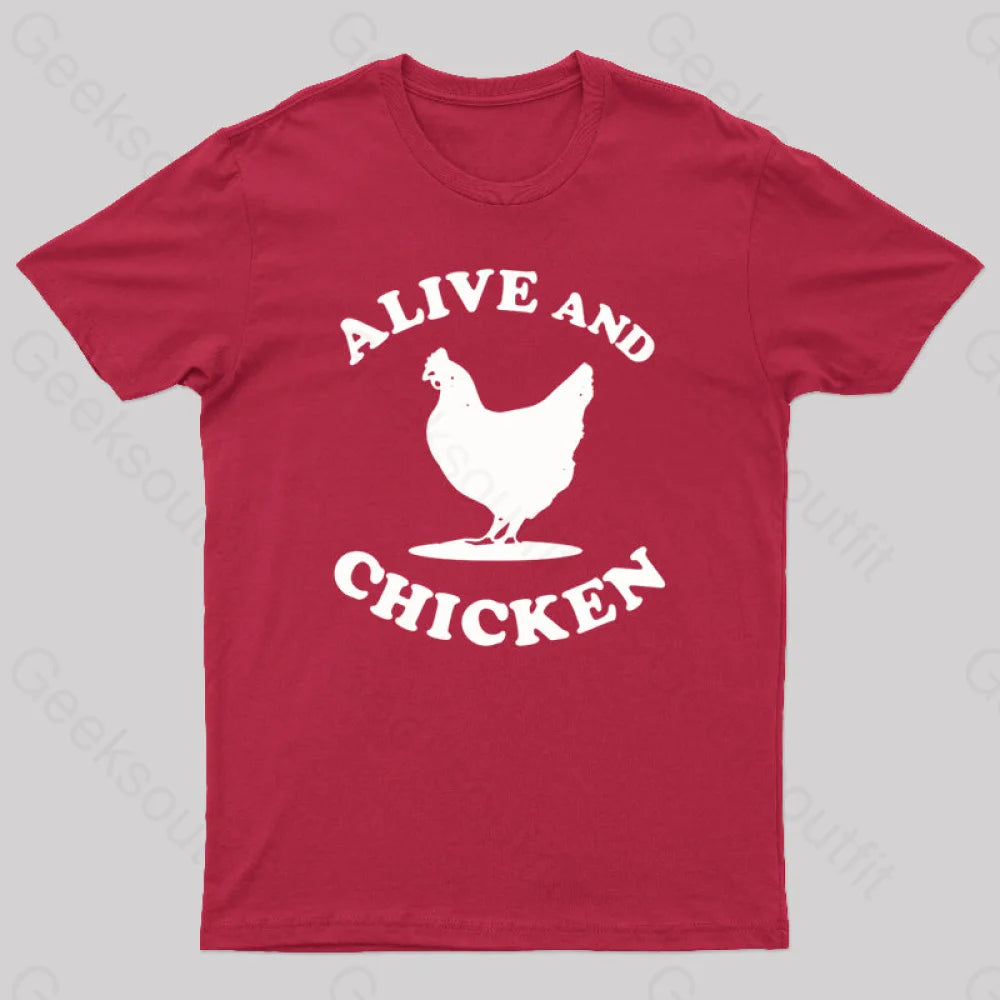 Alive And Chicken Geek T-Shirt Red / S