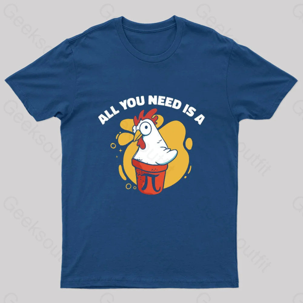 All You Need Is A Pi Nerd T-Shirt Navy / S