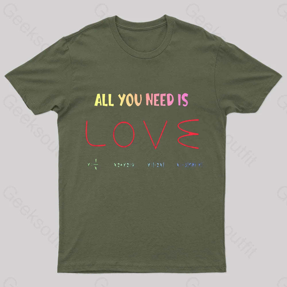 All You Need Is Love Nerd T-Shirt Army Green / S