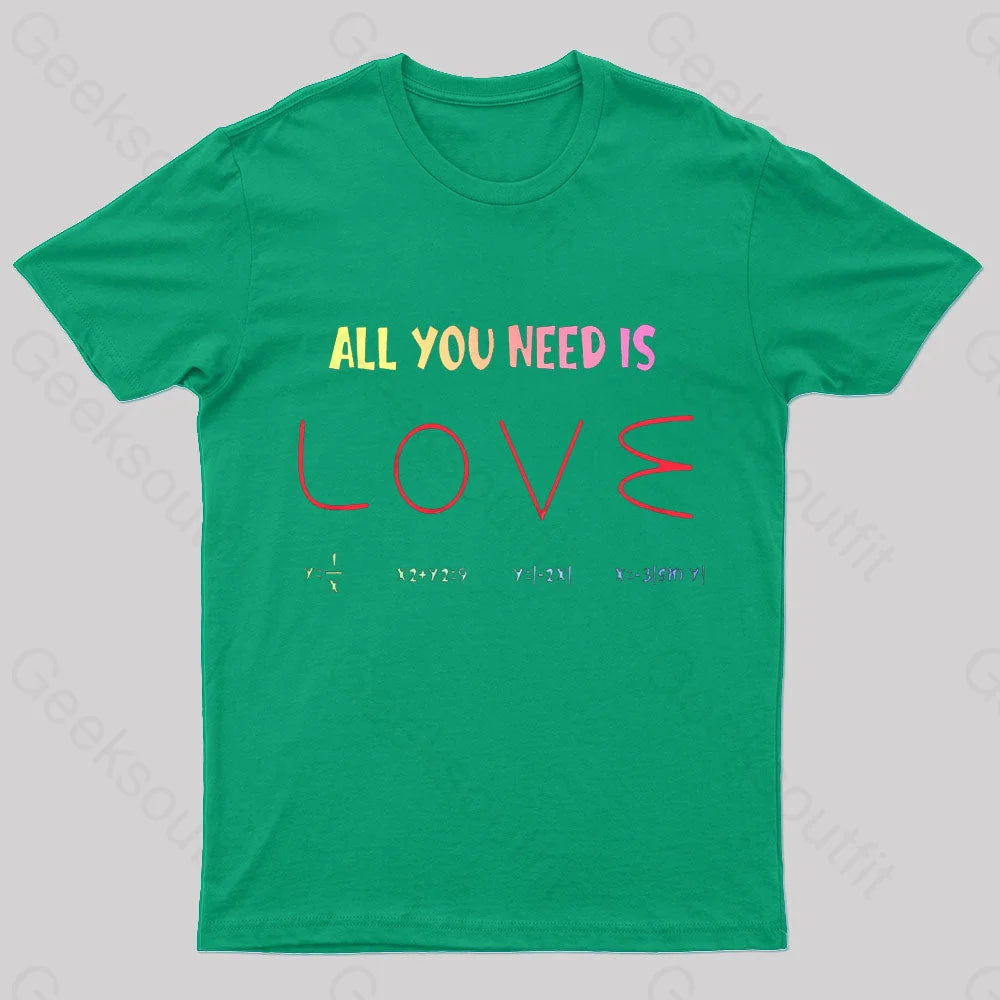 All You Need Is Love Nerd T-Shirt Green / S