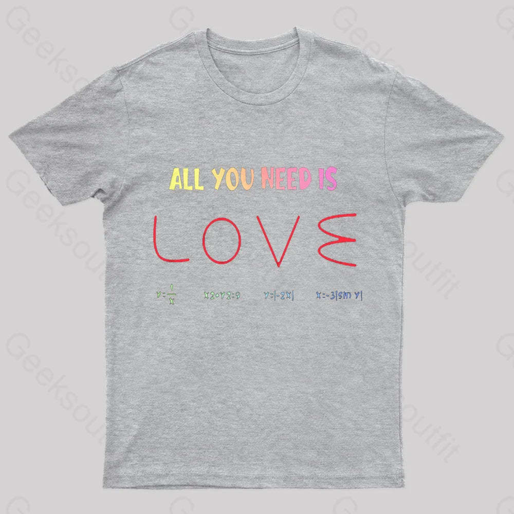 All You Need Is Love Nerd T-Shirt Grey / S