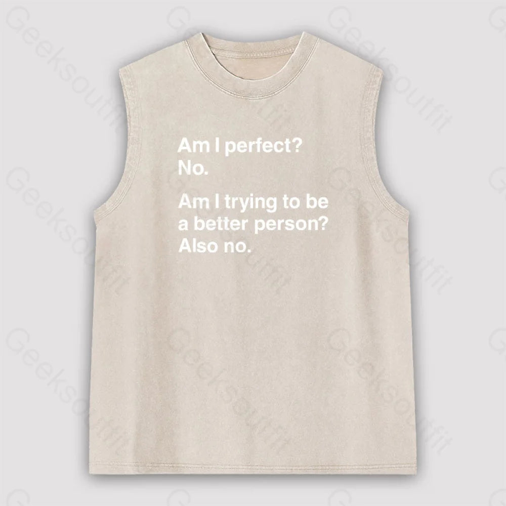 Am I Perfect No Unisex Washed Tank Apricot / S