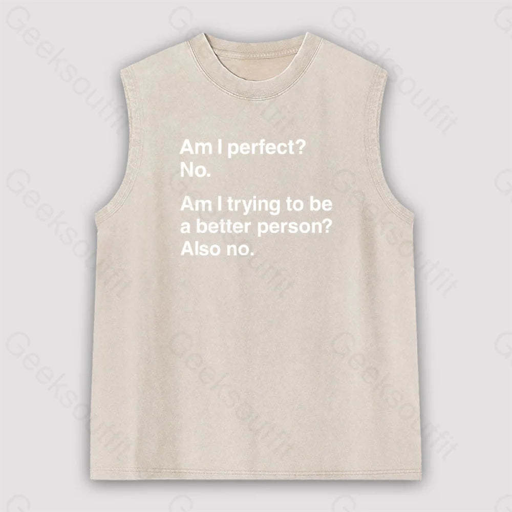 Am I Perfect No Unisex Washed Tank Apricot / S