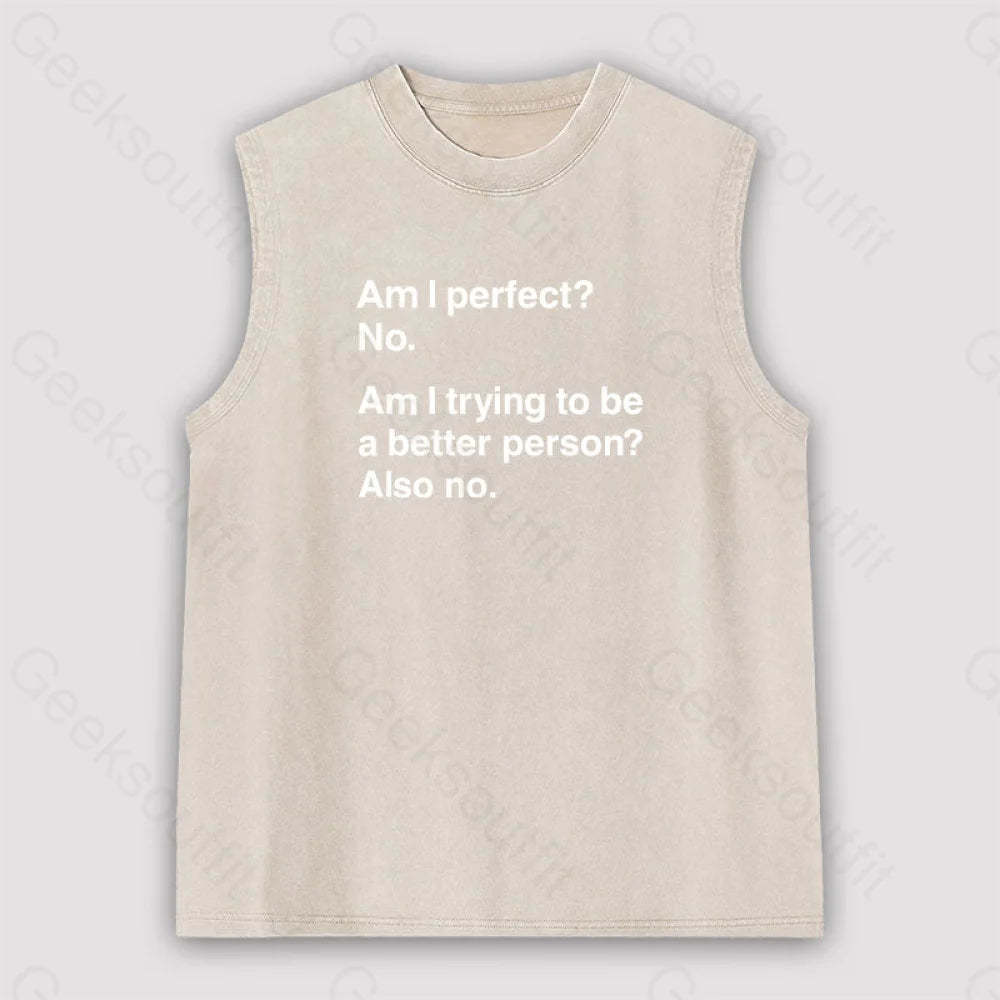 Am I Perfect No Unisex Washed Tank Apricot / S