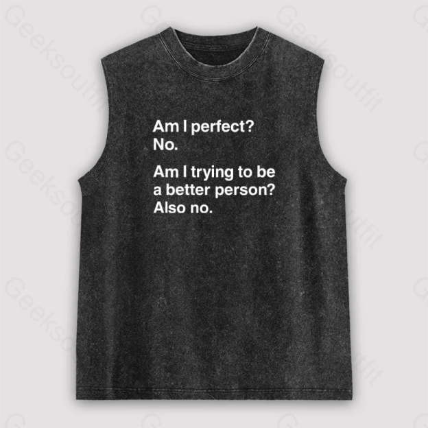 Am I Perfect No Unisex Washed Tank Black / S