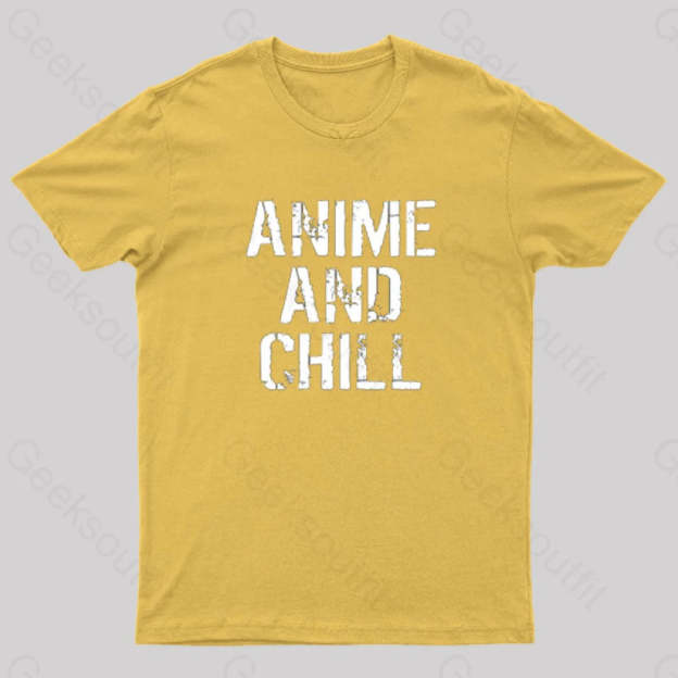 Anime And Chill Humorous Fun T-Shirt Yellow / S