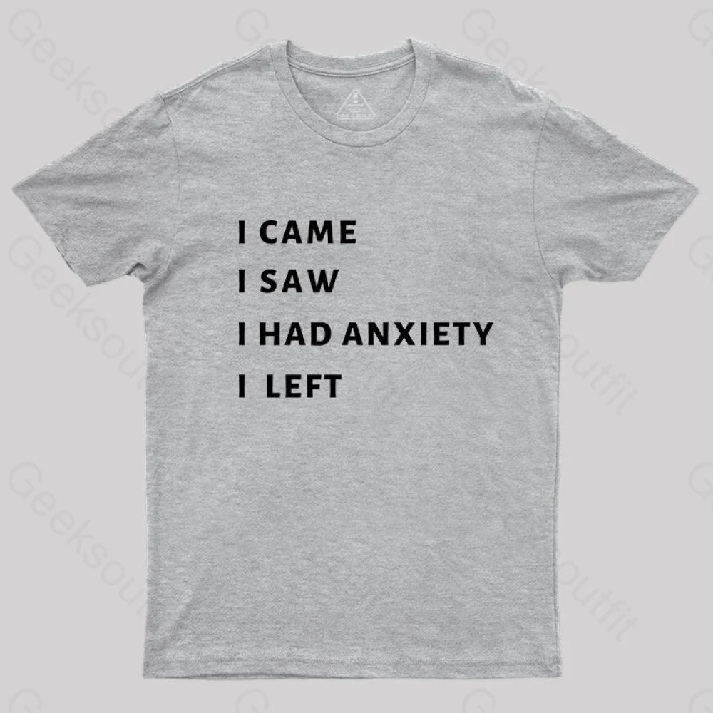 Anxiety T-Shirt Grey / S