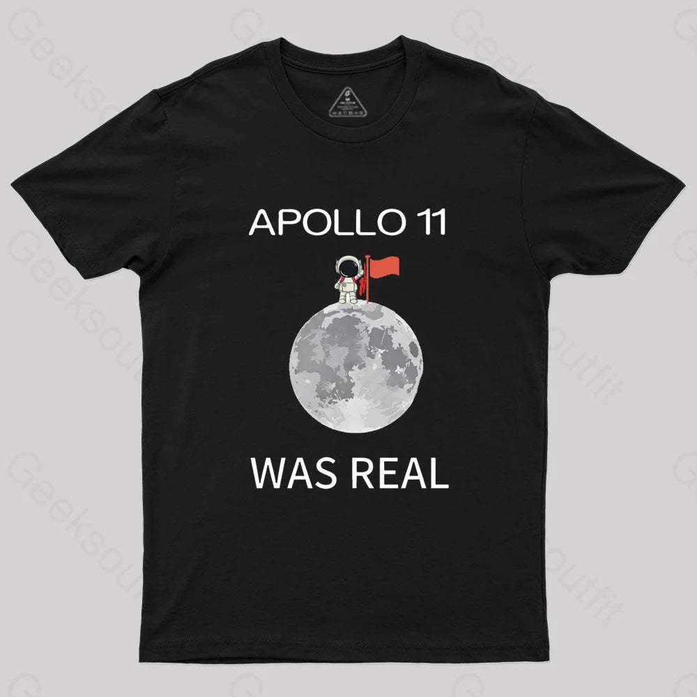 Apollo 11 Was Real Nerd T-Shirt Black / S