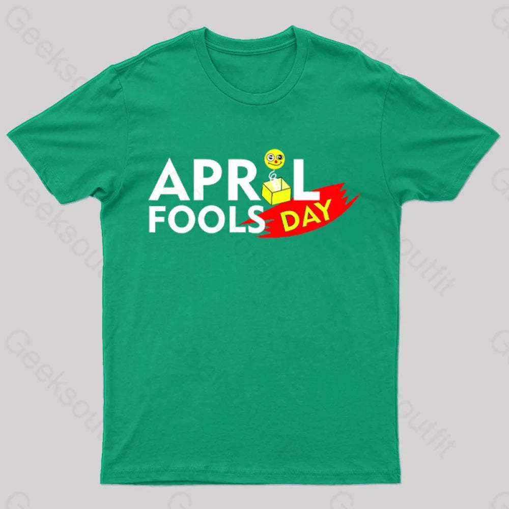 April Fools Day Geek T-Shirt Green / S