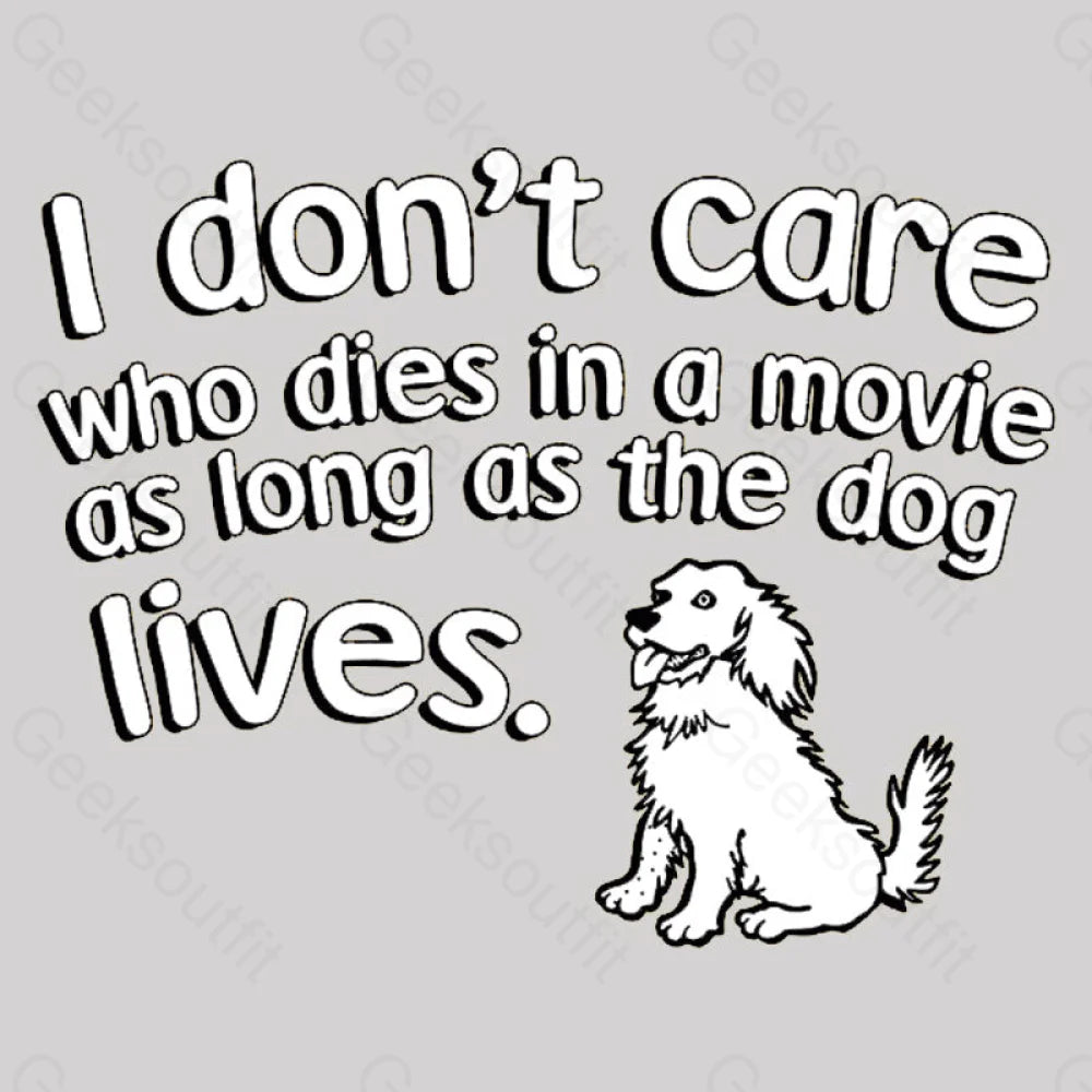 As Long The Dog Lives Nerd T-Shirt