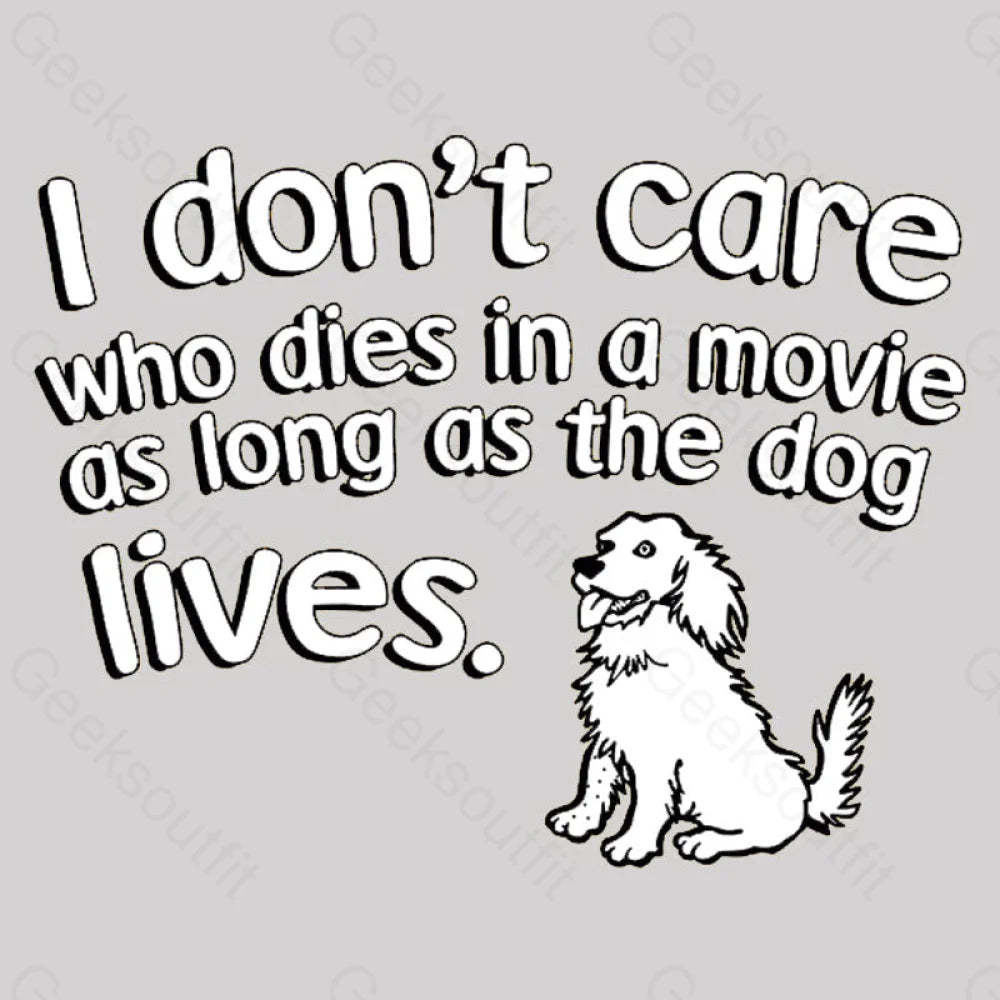 As Long The Dog Lives Nerd T-Shirt
