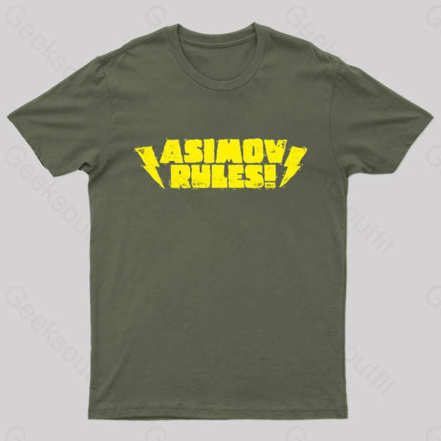 Asimov Rules! Nerd T-Shirt Army Green / S