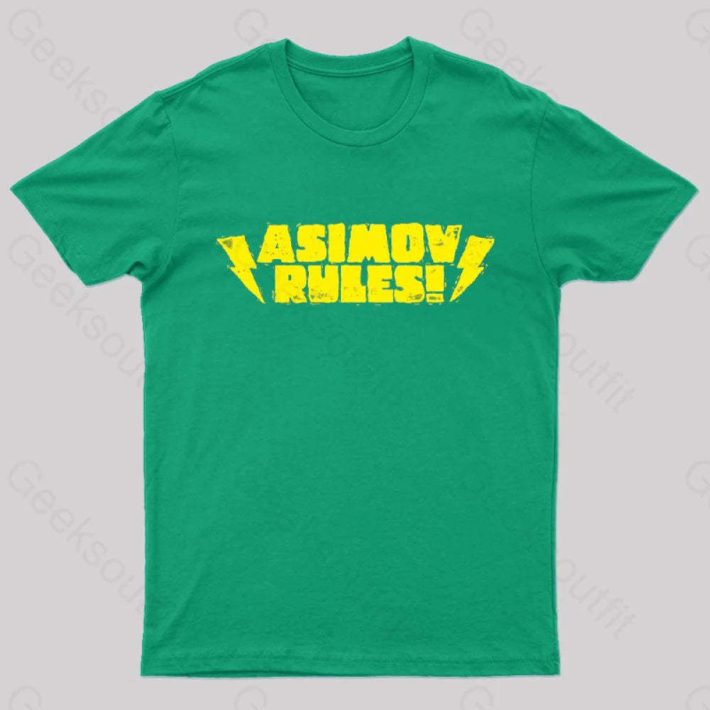 Asimov Rules! Nerd T-Shirt Green / S