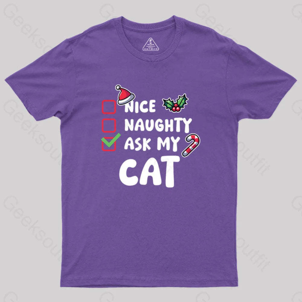 Ask My Cat Geek T-Shirt Purple / S