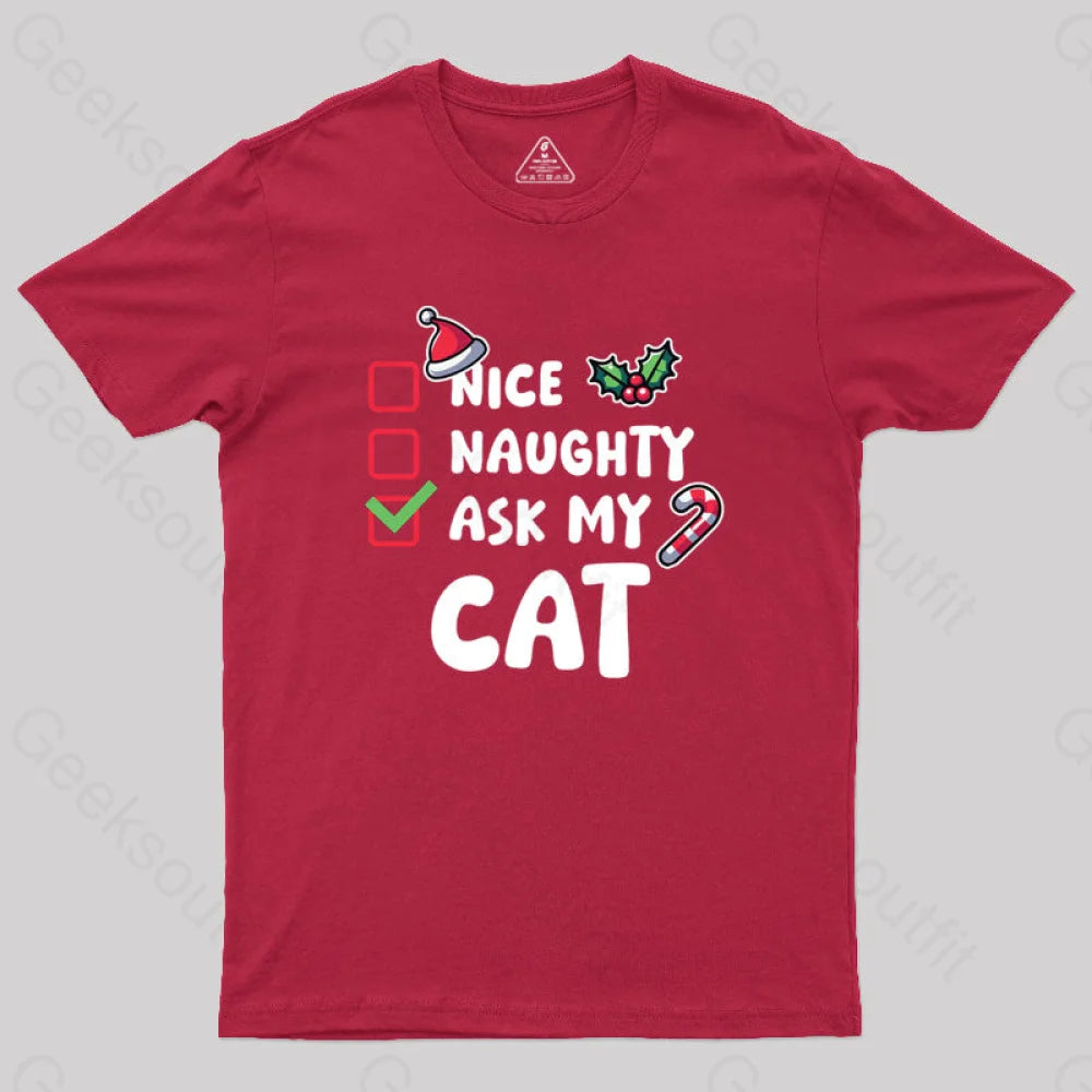 Ask My Cat Geek T-Shirt Red / S