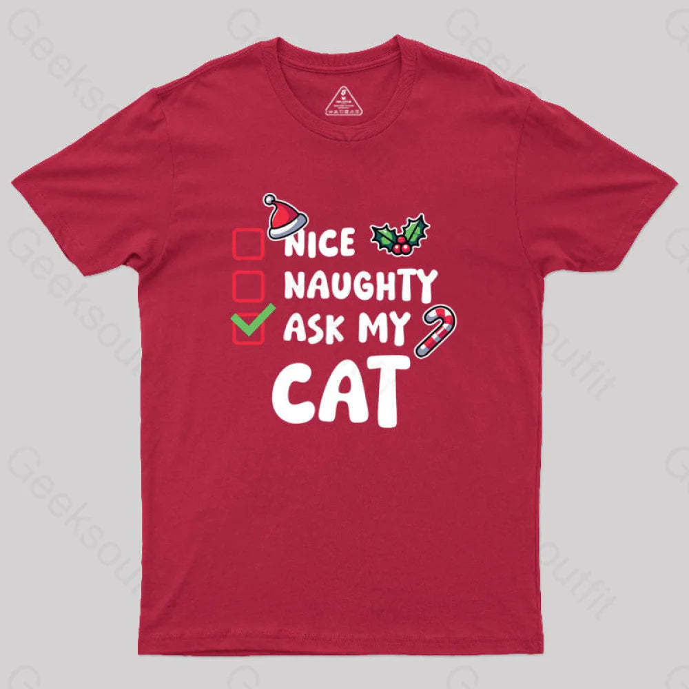 Ask My Cat Geek T-Shirt Red / S
