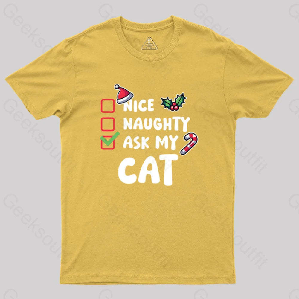Ask My Cat Geek T-Shirt Yellow / S