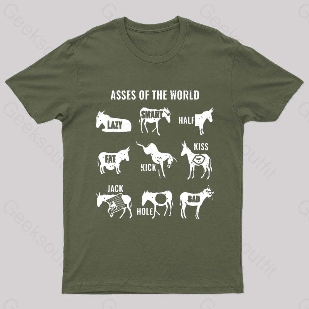 Asses The World Geek T-Shirt Army Green / S