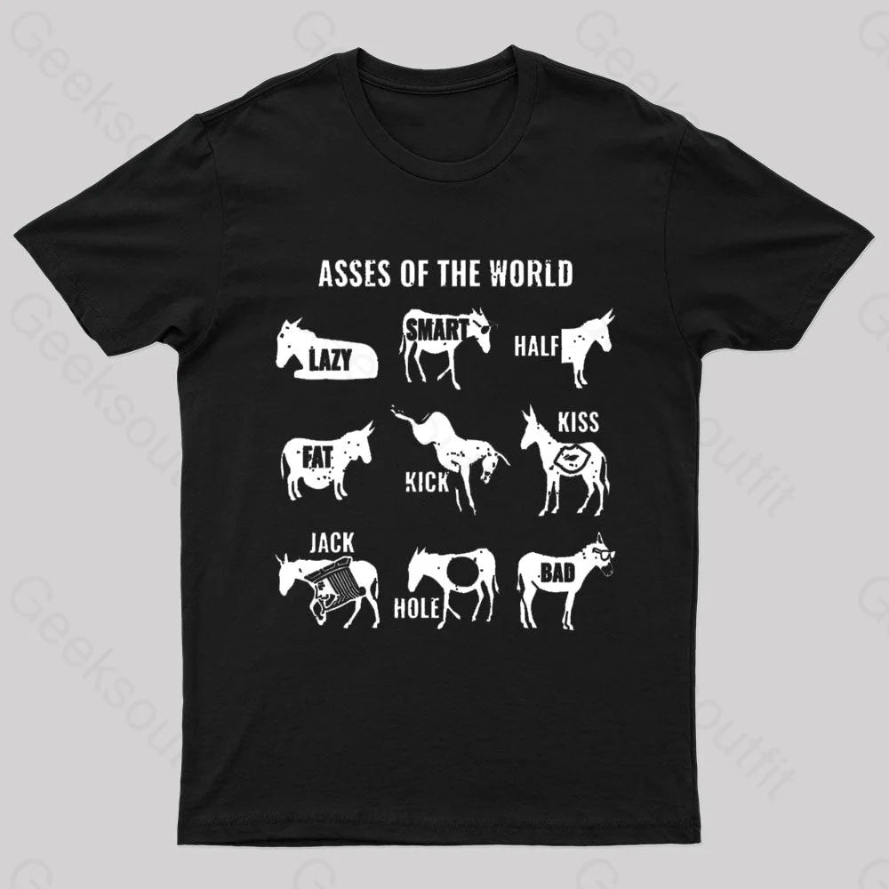 Asses The World Geek T-Shirt Black / S