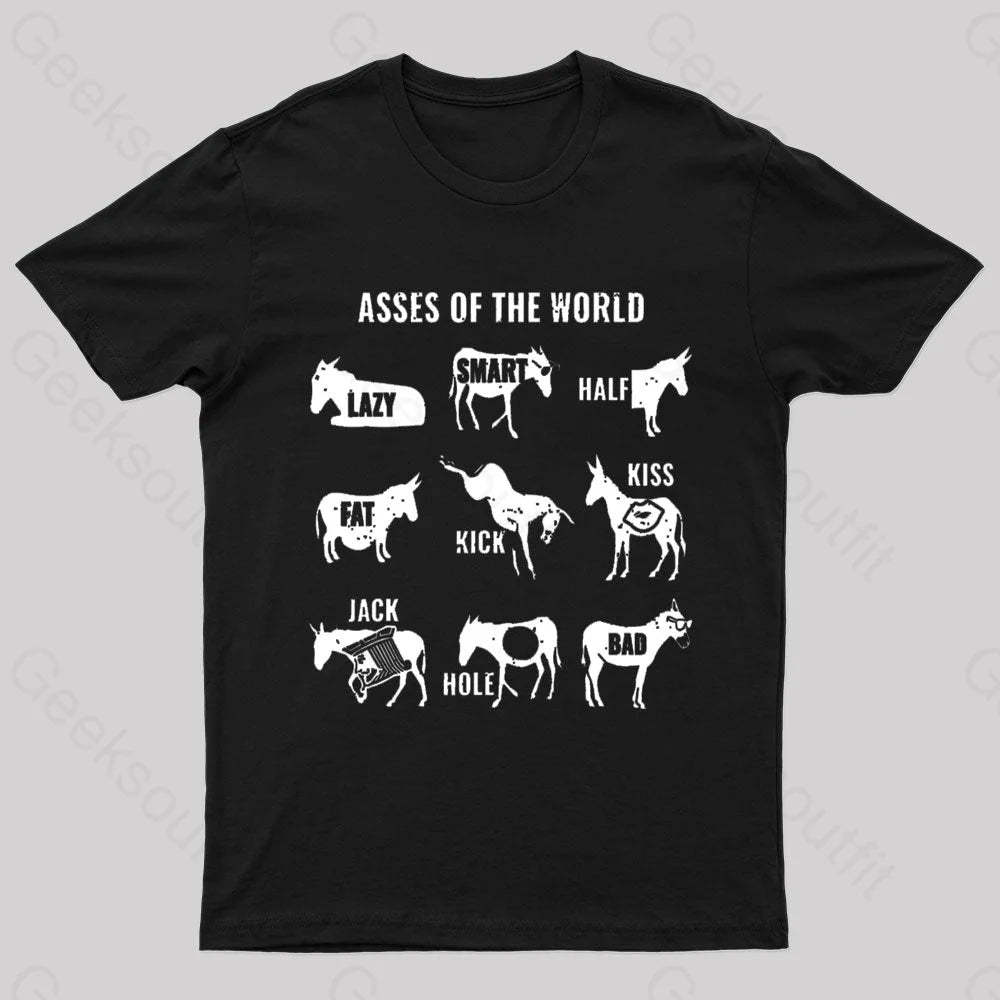 Asses The World Geek T-Shirt Black / S